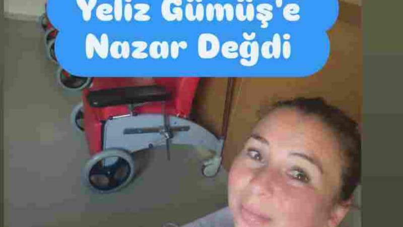 Bozcaadalı Yeliz Gümüş'e Nazar Değdi