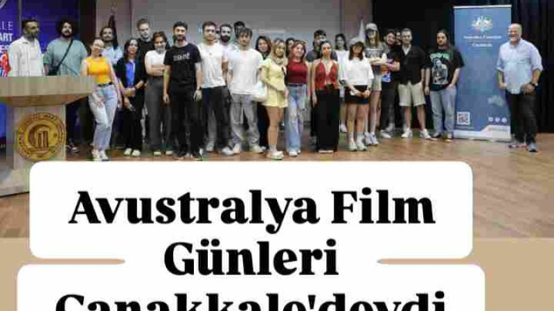 Avustralya Türkiye Büyekelçisi Film Günleri