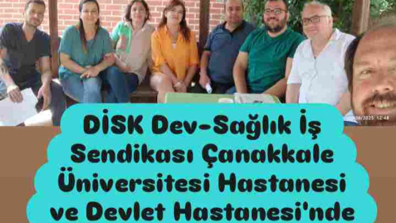 DİSK Sağlık İş Çanakkale'de 