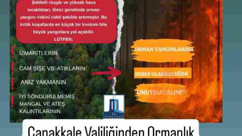Çanakkale Valiliğinden Yangın Uyarısı 