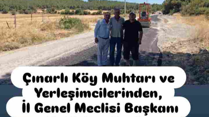 Çınarlı Köy Sakinlerinden Başkan Ertuğrul'a Teşekkür 