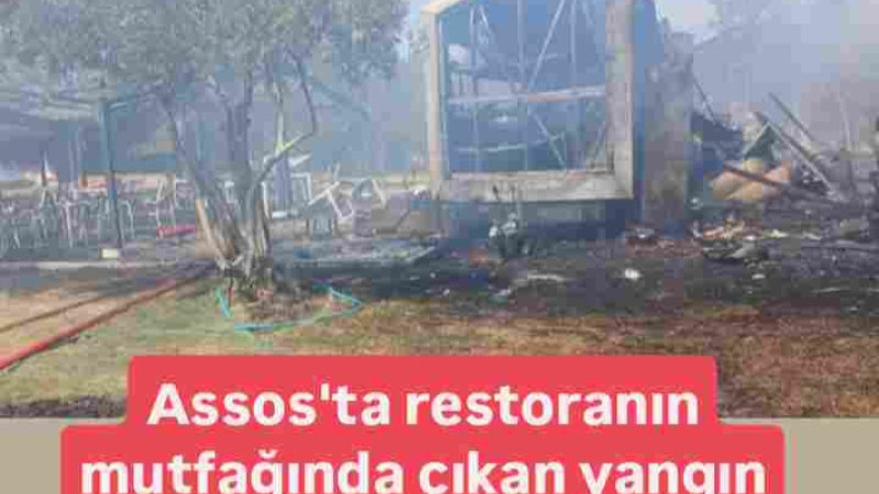 Assos'ta Restoranta Çıkan Yangın Söndürüldü 