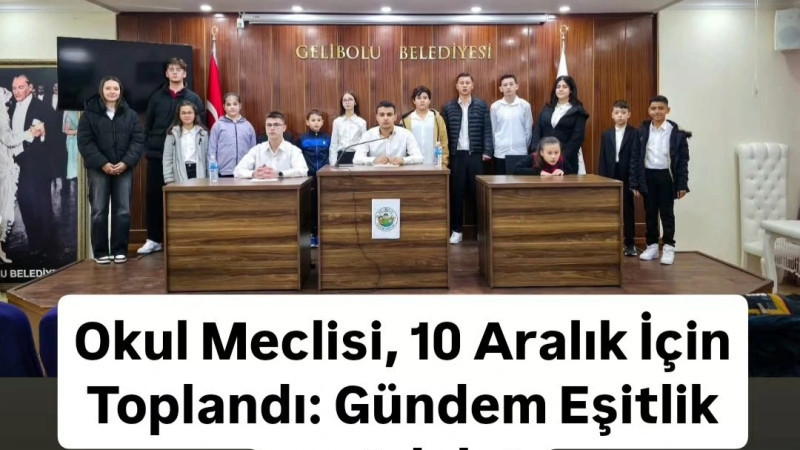 Okul Meclisi, 10 Aralık İçin Toplandı: Gündem Eşitlik ve Adalet