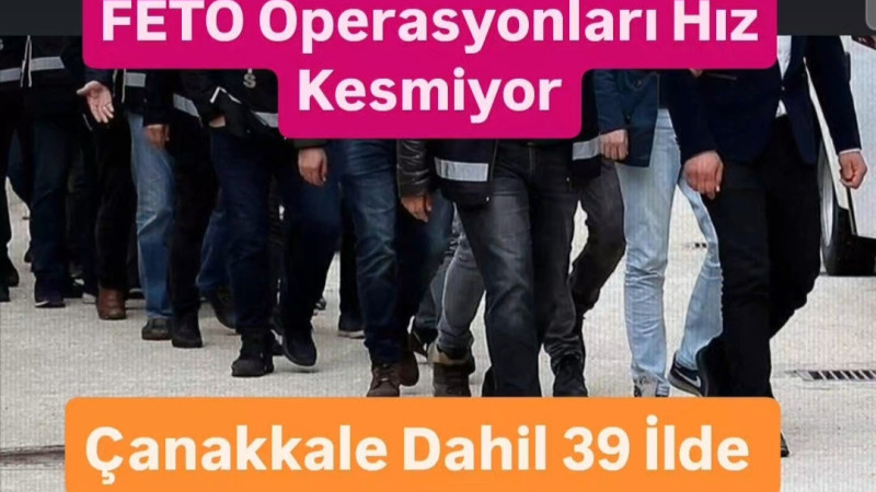 Çanakkale Dahil 39 İl 160 Gözaltı
