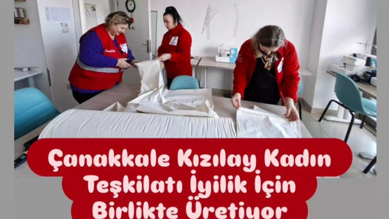 Çanakkale Kızılay Kadınları Üretiyor