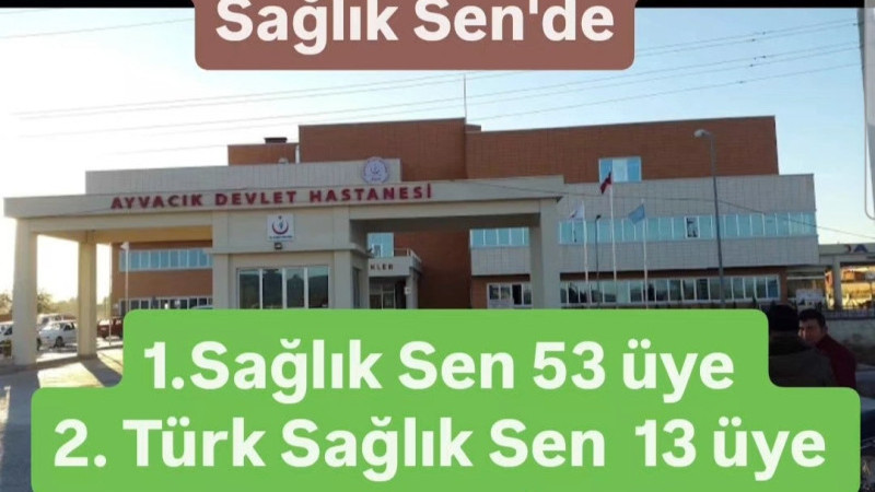 Ayvacık'ta Yetki Sağlık Sen'de