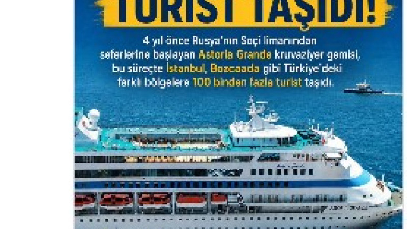 Dev gemi 4 yılda 100 binden fazla turisti Türkiye'ye taşıdı