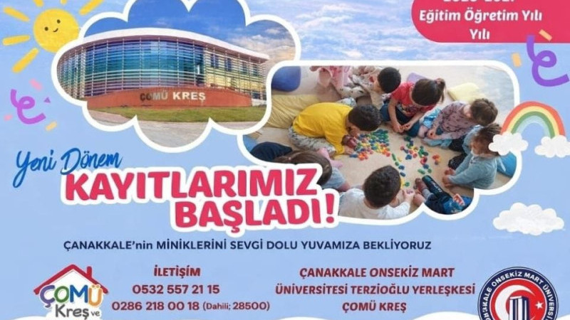 ÇOMÜ Kreş ve Anaokulu Kapılarını Çanakkale Halkına Açıyor!