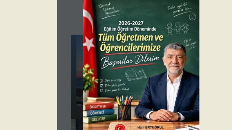 Başkan Halil Ertuğrul'dan Yeni Eğitim Öğretim Yılı Mesajı