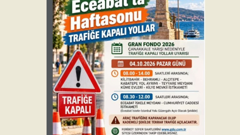 Eceabat'ta Hafta Sonu Trafiğe Kapalı Yollar