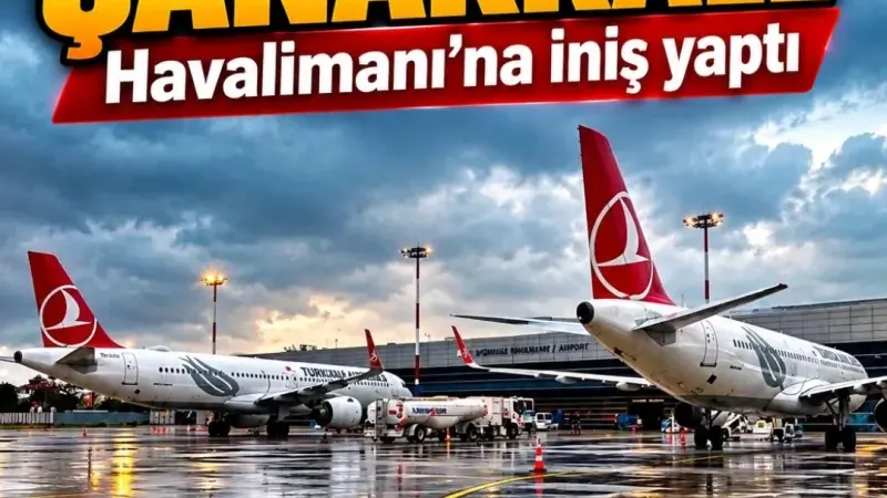 Barselona ve Çukurova’dan gelen yolcu uçakları Çanakkale Havalimanı’na iniş yaptı